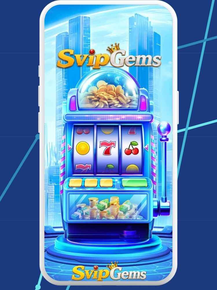 SvipGems Game - Download Svip Gems App For Free on Android Device.